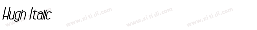 Hugh Italic字体转换